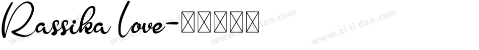 Rassika Love字体转换